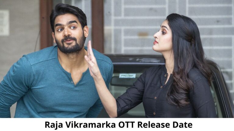 Raja Vikramarka Movie OTT Release Date and Time Confirmed 2022: