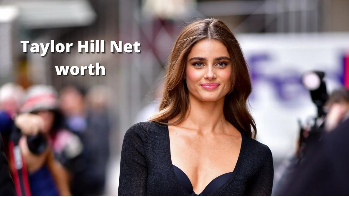 Taylor Hill Net Worth 2022